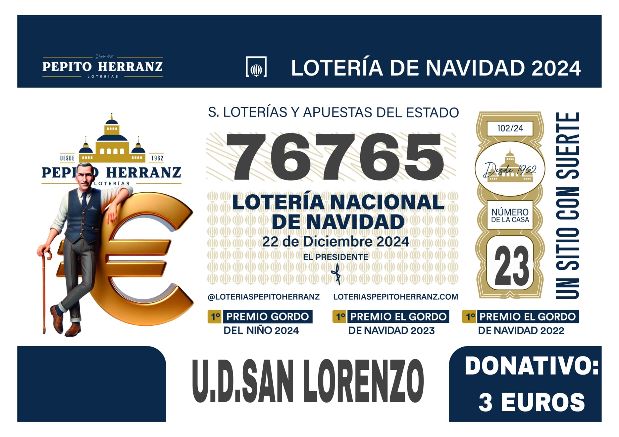 En este momento estás viendo LOTERÍA DE NAVIDAD: 76765